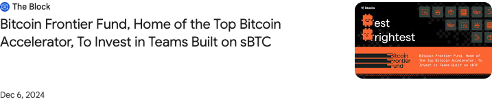 Saved reference listing: Bitcoin Frontier Fund, Home of the Top Bitcoin Accelerator, To Invest in Teams Built on sBTC