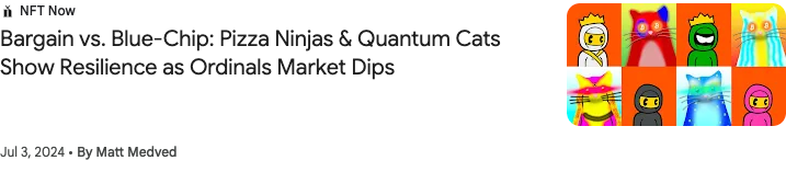 Saved reference listing: Bargain vs. Blue-Chip: Pizza Ninjas & Quantum Cats Show Resilience as Ordinals Market Dips